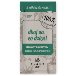 PLANTLOVER | Dbaj na co dzień - Nawóz z pokrzywy