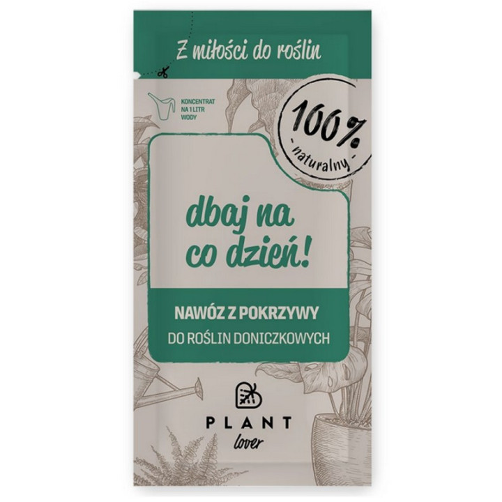 PLANTLOVER | Dbaj na co dzień - Nawóz z pokrzywy